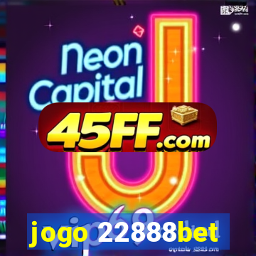 jogo 22888bet
